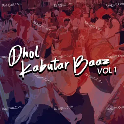 Dhol Kabutar Baaz, Vol. 1 Poster
