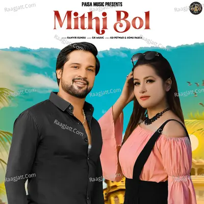 Mithi Bol - Single