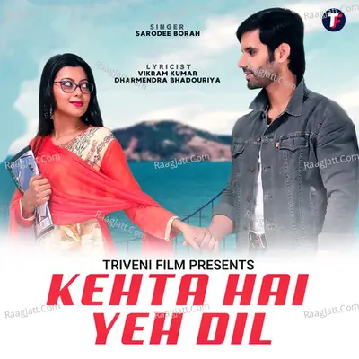 Kehta Hai Yeh Dil - Single Cover