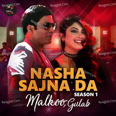 Nasha Sajna Da - Single Cover