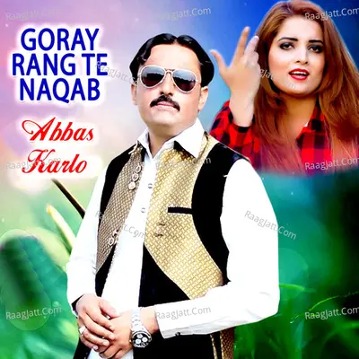 Goray Rang Te Naqab Poster