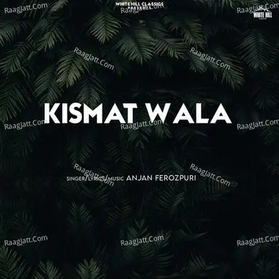 Kismat Wala Cover