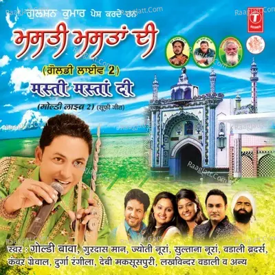 Goldy Live 2 - Masti Mastan Di - Goldy Bawa