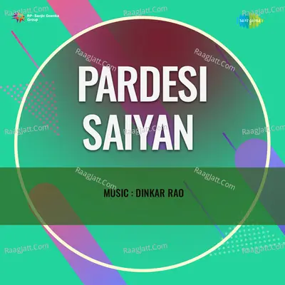 Pardesi Saiyan Cover
