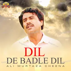 Dil De Badle Dil - Single