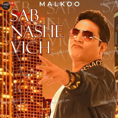 Sab Nashe Vich Poster