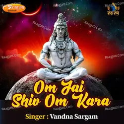 Om Jai Shiv Om Kara