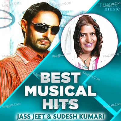 Jass Jeet & Sudesh Kumari - Best Musical Hits Poster