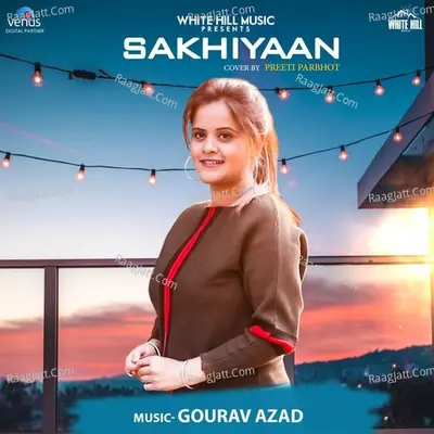 Sakhiyaan - Cover