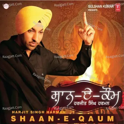 Shaan-E-Qaum - Harjit Singh Harman