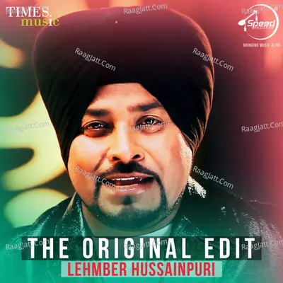 The Original Edit - Lehmber Hussainpuri