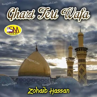 Ghazi Teri Wafa Poster