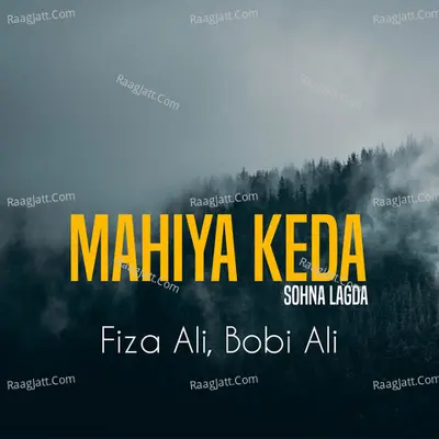 Mahiya Keda Sohna Lagda Cover