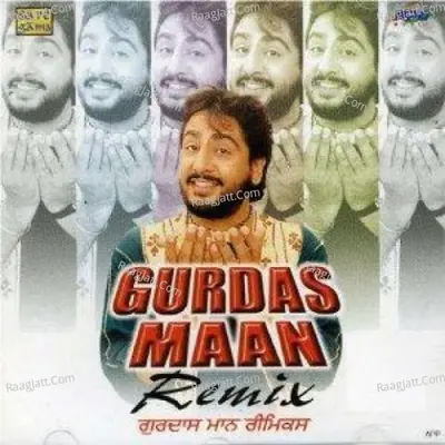 Gurdas Maan (remix) Poster