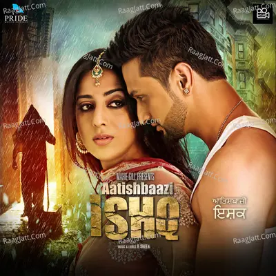 Aatishbaazi Ishq - R Sheen