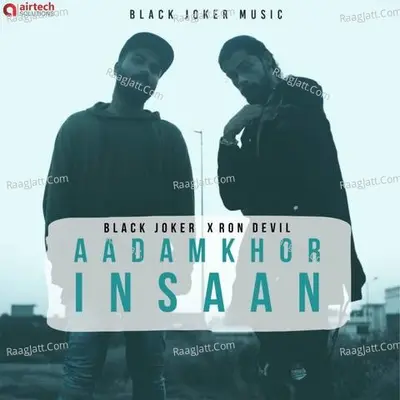 Aadamkhor Insaan Cover