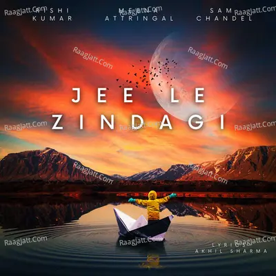 Jee Le Zindagi Poster