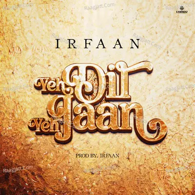 Yeh Dil Yeh Jaan