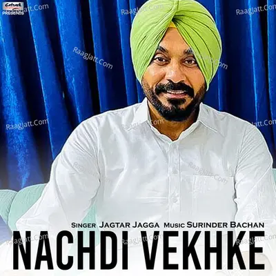 Nachdi Vekh Ke - Single