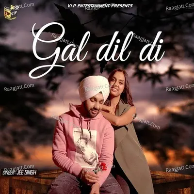 Gal Dil Di