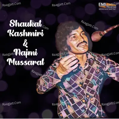 Shaukat Kashmiri & Najmi Mussarat Poster