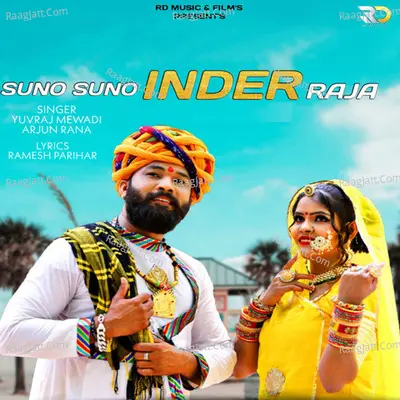 Suno Suno Inder Raja