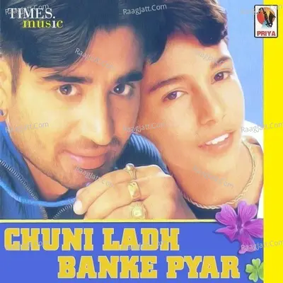Chuni Ladh Banke Pyar Poster