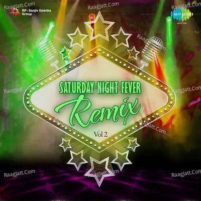 Saturday Night Fever -Remix Poster