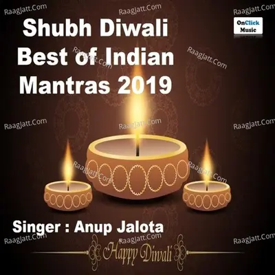 Shubh Diwali - Best of Indian Mantras 2019 Cover