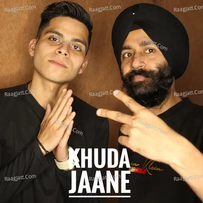 Khuda Jaane Cover