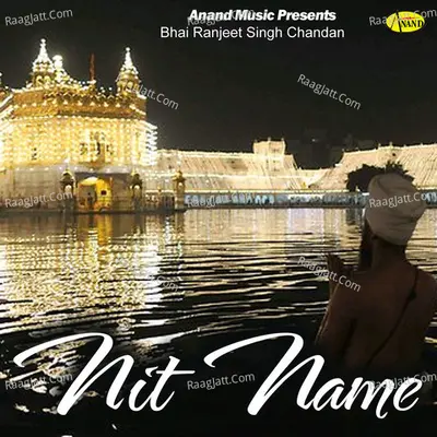 Nit Name - Bhai Ranjeet Singh Chandan