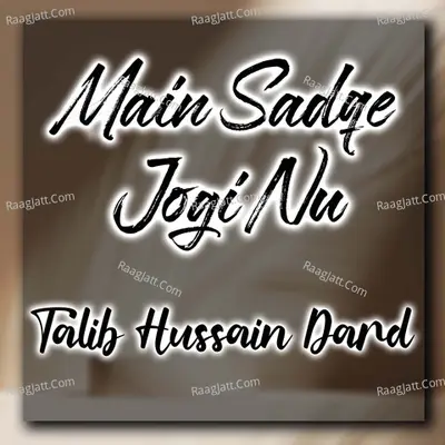 Main Sadqe Jogi Nu Poster