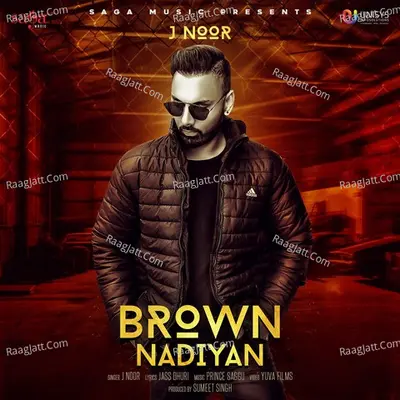 Brown Nadiyan