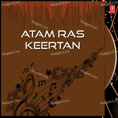 Atam Ras Keertan - Bhai Davinder Singh Sodhi (Ludhiana Wale)