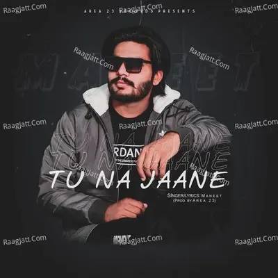 Tu Na Jaane