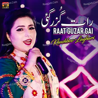 Raat Guzar Gai - Single Cover
