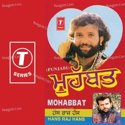 Mohabbat - Hans Raj Hans