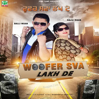 Woofer Sva Lakh Da Cover
