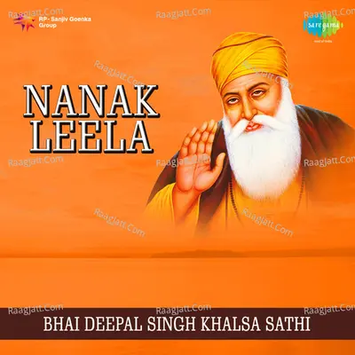 Bhai Deepal Singh - Nanak Leela Poster