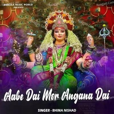 Aabe Dai Mor Angana Dai