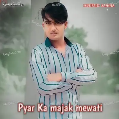 Pyar Ka majak mewati Cover