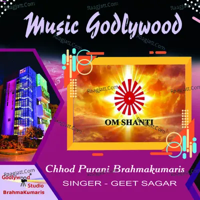 Chhod Purani Brahmakumaris Cover