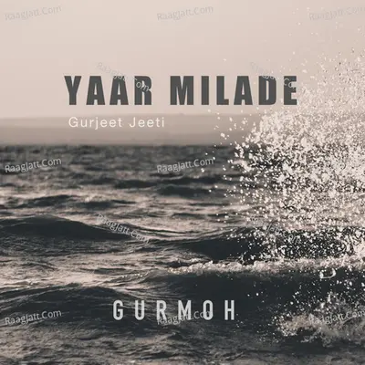 Yaar Milade