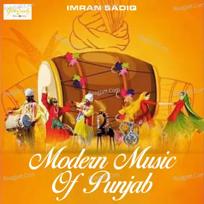 Modern Music of Punjab - Imran Sadiq