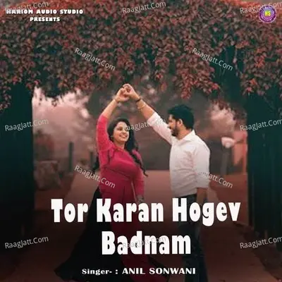 Tor Karan Hogev Badnam Cover