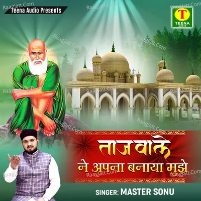 Taj Wale Ne Apna Banaya Mujhe Cover