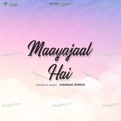 Maayajaal Hai Cover