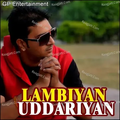 Lambiyan Uddariyan - Surpreet Sunny