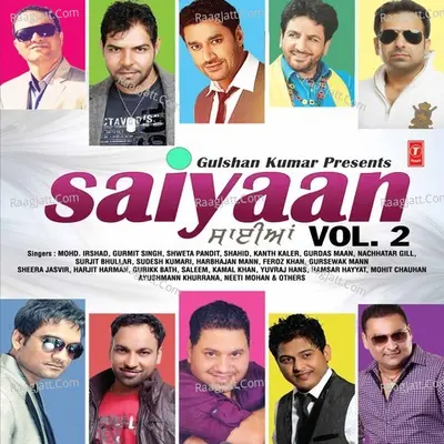 Saiyaan - MOHD. IRSHAD