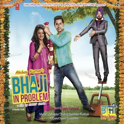 Bhaji In Problem - Gippy Grewal